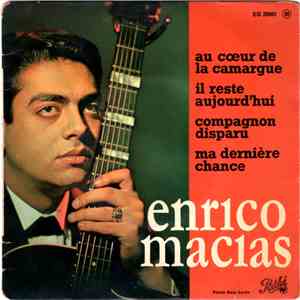 Enrico Macias - Au Coeur de la Camargue