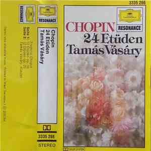 Frédéric Chopin, Tamás Vásáry - 24 Etüden