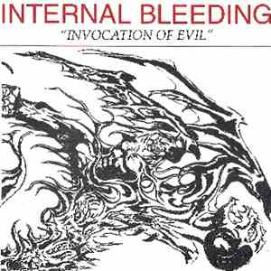 Internal Bleeding - Invocation Of Evil