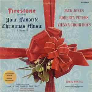 Jack Jones • Roberta Peters • Vienna Choir Boys With Irwin Kostal Conducting The Firestone Orchestra And Chorus - Firestone Presents Your Favorite Christmas Music Volume 6
