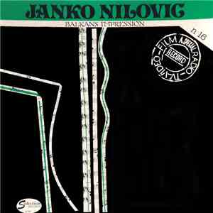 Janko Nilovic - Balkans Impression