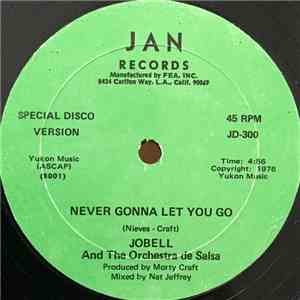 Jobell And The Orchestra De Salsa / Zebra  - Never Gonna Let You Go / Closer To The Feeling