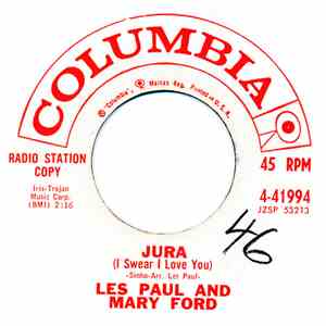 Les Paul And Mary Ford - Jura (I Swear I Love You) / It's Been A Long Long Time