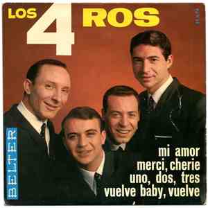 Los 4 Ros - Mi Amor
