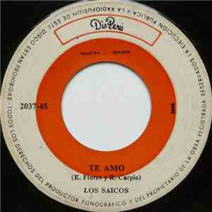 Los Saicos - Te Amo / Fugitivo De Alcatraz