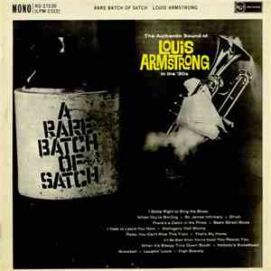 Louis Armstrong And His Orchestra - A Rare Batch Of Satch