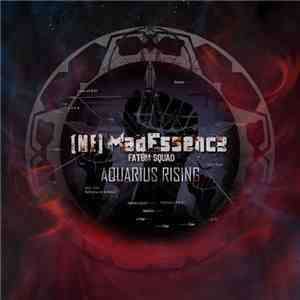 Mad Essence - Aquarius Rising