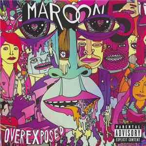 Maroon 5 - Overexposed