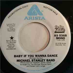 Michael Stanley Band - Baby If You Wanna Dance