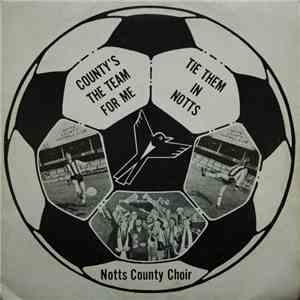 Notts County Choir - County's The Team For Me