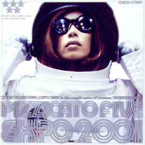 Pizzicato Five - Expo 2001