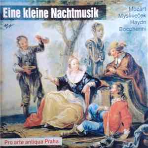 Pro Arte Antiqua Praha - Eine Kleine Nachtmusik