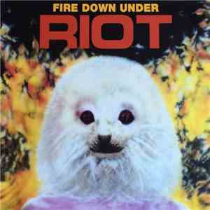 Riot - Fire Down Under