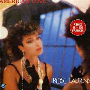 Rose Laurens - American Love (Remix)