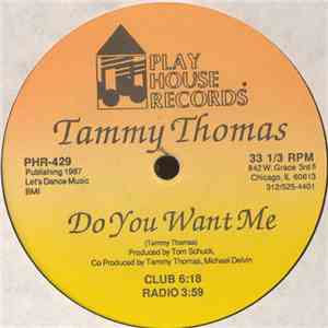 Tammy Thomas  - Do You Want Me