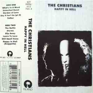 The Christians - Happy In Hell