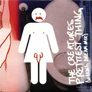The Creatures - Prettiest Thing (Waking Dream Mix)