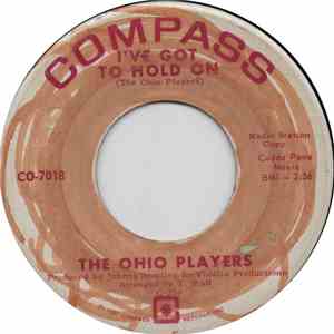 The Ohio Players - I've Got To Hold On / It's A Crying Shame