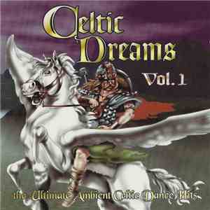 Unknown Artist - Celtic Dreams Vol. 1