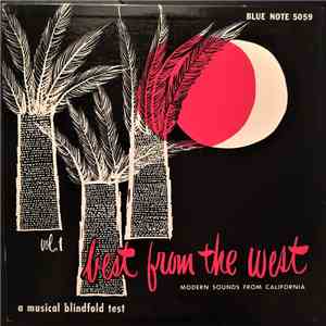 Various - Best From The West Vol. 1 • Modern Sounds From California