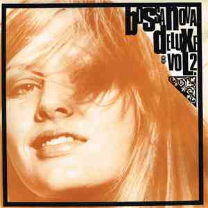 Various - Bossa Nova Deluxe Vol. 2