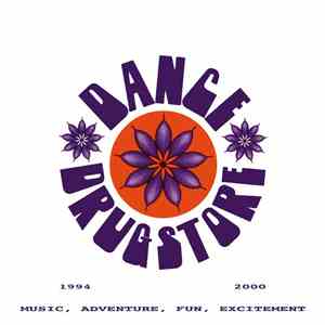 Various - Dance Drugstore 1994-2000