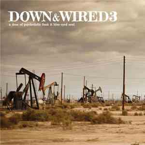 Various - Down & Wired 3