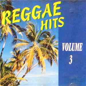 Various - Reggae Hits Volume 3