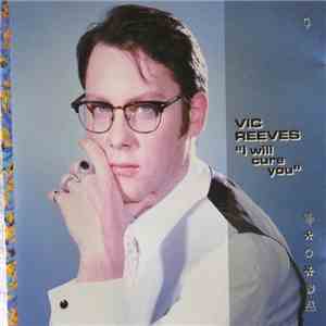 Vic Reeves - I Will Cure You