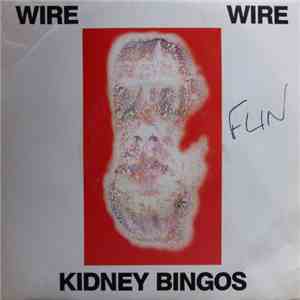 Wire - Kidney Bingos