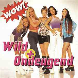 Wow! - Wild + Ondeugend