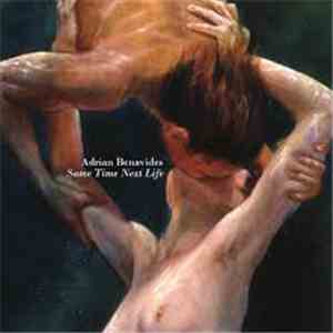 Adrian Benavides - Same Time Next Life