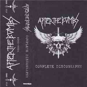After The Bombs - Complete Discography