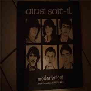 Ainsi Soit-Il - Modestement