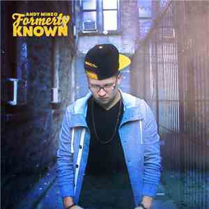Andy Mineo - Formerly Known