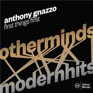 Anthony Gnazzo - First Things First