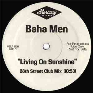 Baha Men - Living On Sunshine