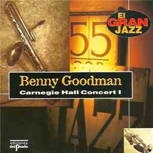 Benny Goodman - Carnegie Hall Jazz Concert I