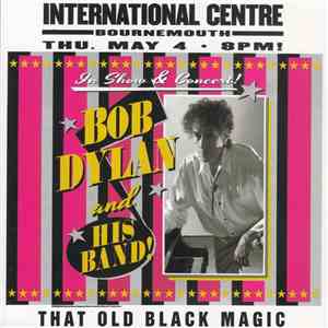 Bob Dylan - That Old Black Magic