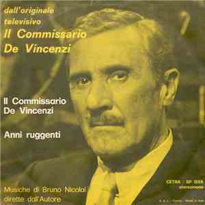 Bruno Nicolai - Il Commissario De Vincenzi / Anni Ruggenti