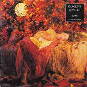 Caroline Lavelle - Spirit