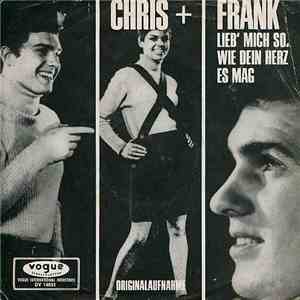 Chris & Frank / Ingrid Winkler - Lieb' Mich So Wie Mein Herz Es Mag / Aus Alten Scherben Wird Kein Neues Glück