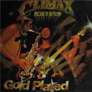 Climax Blues Band - Gold Plated