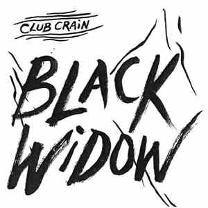 Club Crain - Black Widow