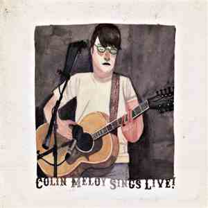 Colin Meloy - Colin Meloy Sings Live!