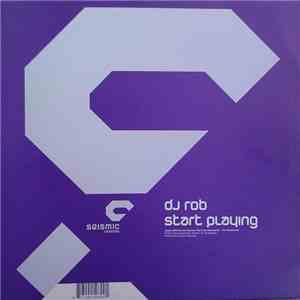 DJ Rob - Start Playing