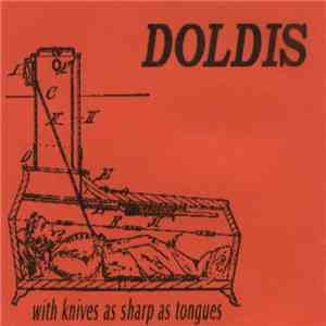 Doldis - With Knives As Sharp As Tongues