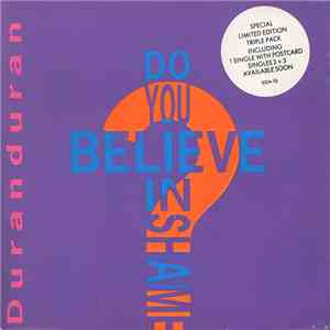 Duranduran - Do You Believe In Shame?