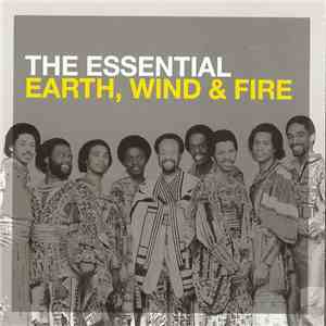 Earth, Wind & Fire - The Essential Earth, Wind & Fire
