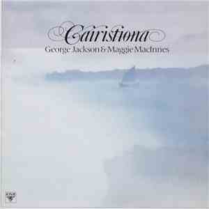 George Jackson , Maggie MacInnes - Cairistiona